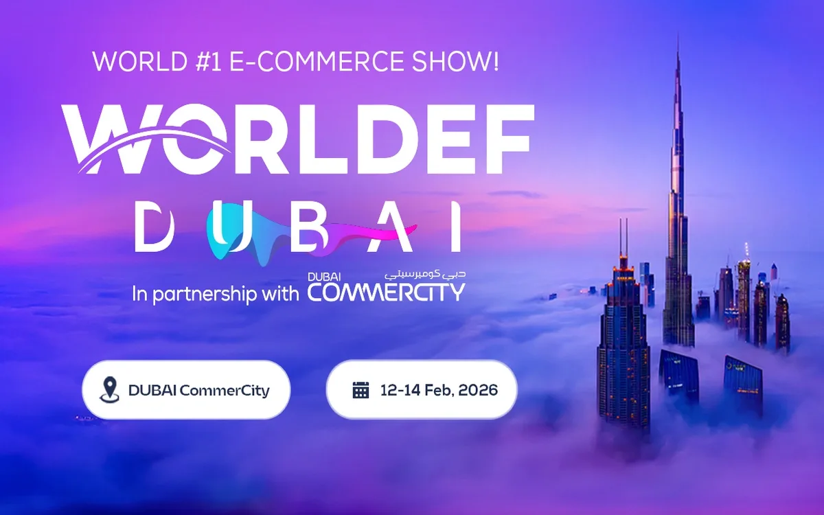 WORLDEF Dubai 2026 Brings Global E-Commerce Together