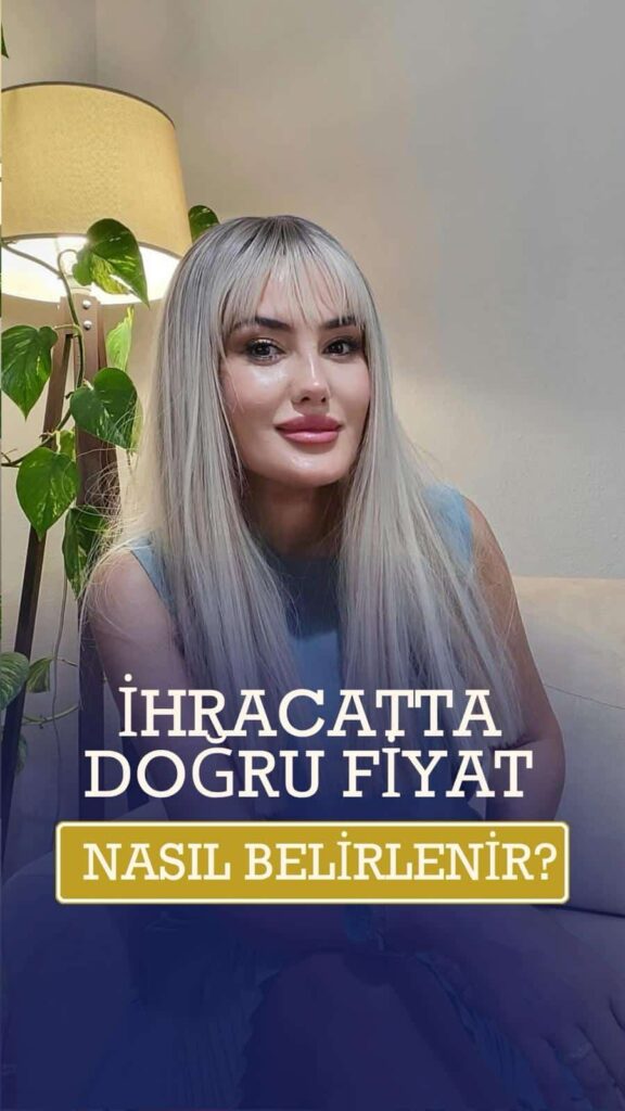 İhracatta Doğru Fiyat Nasıl Belirlenir